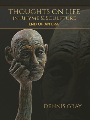 cover image of Thoughts on Life in Rhyme & Sculpture